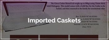 Imported caskets