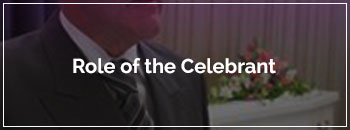 Role of the celebrant